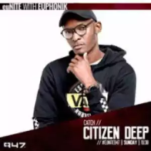 Citizen Deep - euNITE Mix